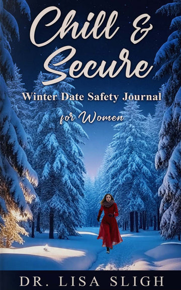 Chill & Secure: Winter Date Safety Journal for Women – Pre-Order Now